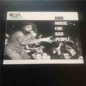 Bad Brains - Soul Music For Bad People album
