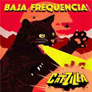 Baja Frequencia - Catzilla album