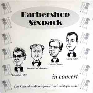 Barbershop Sixpack - In Concert album