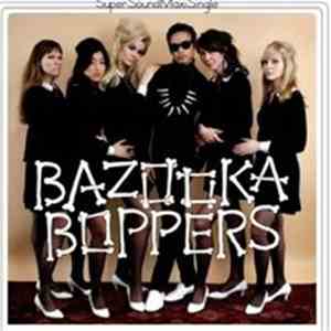 Bazooka Boppers - Believe Me / Still Waiting / Don't Stop album