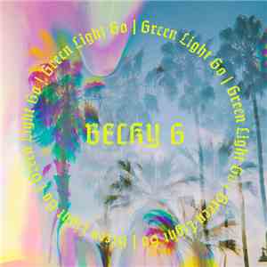 Becky G - Green Light Go album