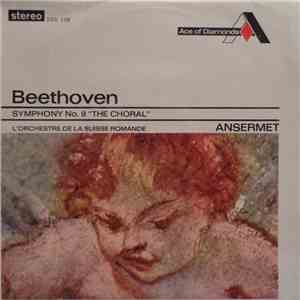 Beethoven, L'Orchestre De La Suisse Romande, Ansermet - Symphony No.9 "The Choral" album