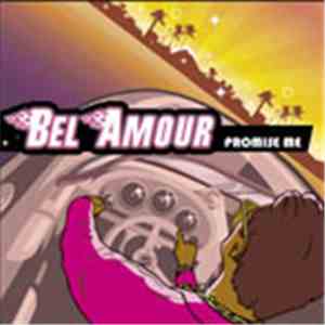 Bel Amour - Promise Me album
