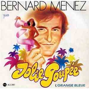 Bernard Menez - Jolie Poupée / L'Orange Bleue album