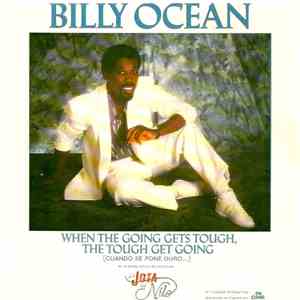 Billy Ocean - When The Going Gets Tough, The Tough Get Going album