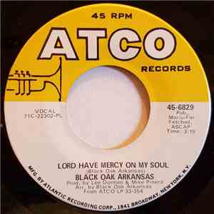 Black Oak Arkansas - Lord Have Mercy On My Soul / Uncle Lijiah album