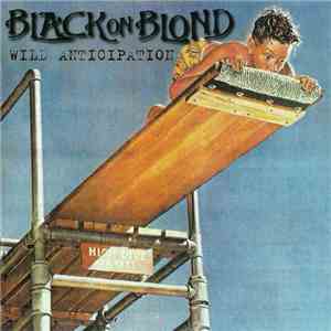 Black On Blond - Wild Anticipation album