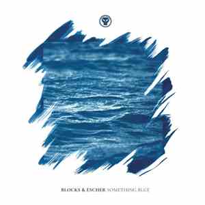 Blocks & Escher - Something Blue album