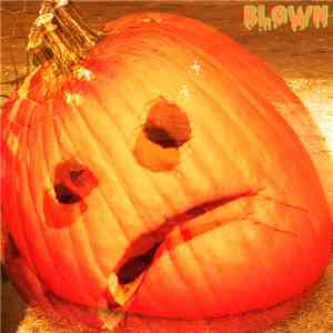 Blown  - Halloween album