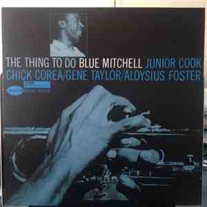 Blue Mitchell - The Thing To Do album