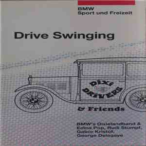 BMW Dixi Drivers & Friends - Drive Swinging album