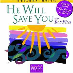 Bob Fitts - He Will Save You album