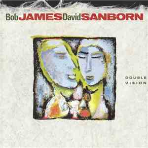 Bob James / David Sanborn - Double Vision album