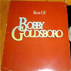 Bobby Goldsboro - The Best Of Bobby Goldsboro album