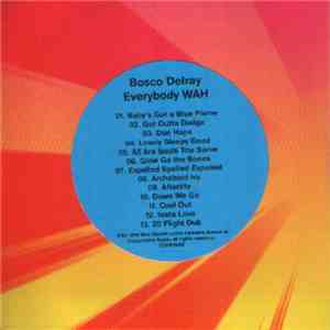 Bosco Delray - Everybody Wah album