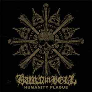 Burn In Hell  - Humanity Plague album