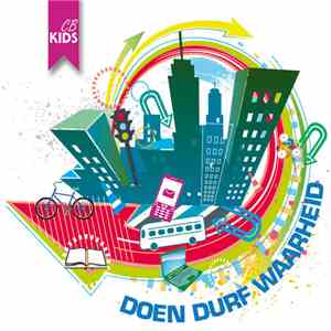 CB Kids - Doen Durf Waarheid album