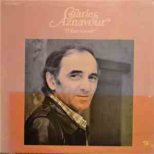 Charles Aznavour - Volume 3 - Il Faut Savoir album