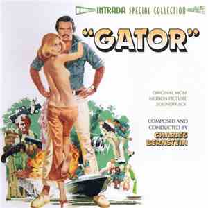 Charles Bernstein - Gator (Original MGM Motion Picture Soundtrack) album