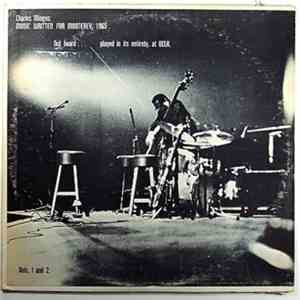 Charles Mingus - Music Written For Monterey 1965, Not Heard, Played In Its Entirety At UCLA album