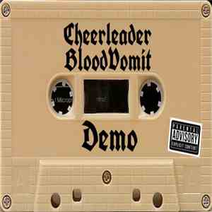 Cheerleader BloodVomit - Demo I album