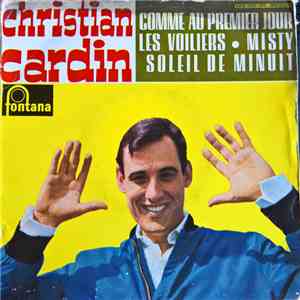 Christian Cardin Avec Mario Fontana Et Son Orchestre - Comme Au Premier Jour album