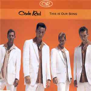 Code Red  - This Is Our Song album