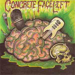 Concrete Facelift - Concrete Facelift album
