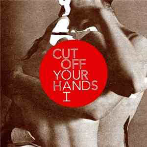 Cut Off Your Hands - You And I album
