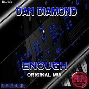 Dan Diamond  - Enough album