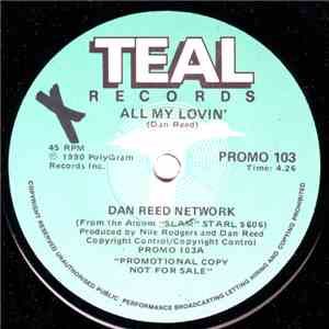 Dan Reed Network / The Mission - All My Lovin' / Into The Blue album