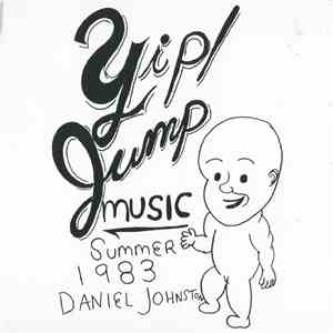 Daniel Johnston - Yip / Jump Music album