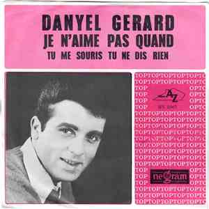 Danyel Gérard - Je N'Aime Pas Quand album