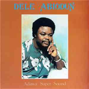 Dele Abiodun - Adawa Super Sound album
