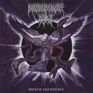 Denouncement Pyre - World Cremation album