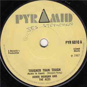 Derek Morgan And The Aces / Rolando Al And The Beverly's All Stars - Tougher Than Tough (Rudie In Court) / Song For My Father album