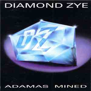 Diamond Zye - Adamas Mined album