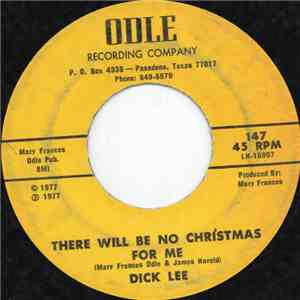 Dick Lee  - There Will Be No Christmas For Me album