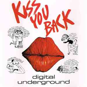 Digital Underground - Kiss You Back album