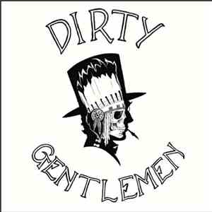 Dirty Gentlemen - Messy Lady album