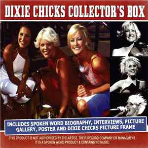 Dixie Chicks - Dixie Chicks Collector's Box album