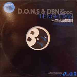 D.O.N.S. & DBN Feat Kadoc - The Nighttrain album