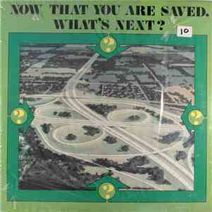 Dr. John W. Rawlings - Now That You Are Saved, What's Next? album
