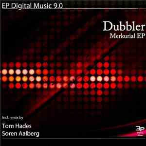 Dubbler - Merkurial Ep album