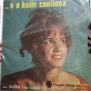 Duda e Seu Conjunto - ....E O Baile Continua album