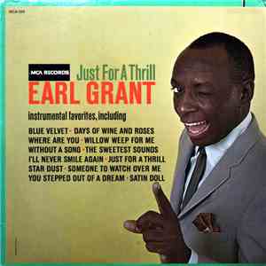Earl Grant - Just For A Thrill album