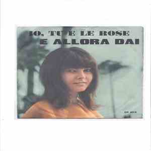 Edy Brando / Rudy Rickson - Io, Tu E Le Rose / E Allora Dai album