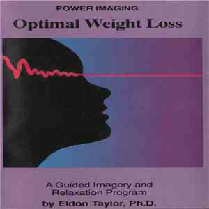 Eldon Taylor, Ph. D. - Optimal Weight Loss album