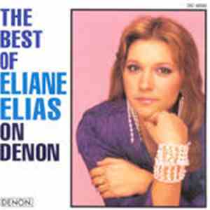 Eliane Elias - The Best of Eliane Elias on Denon album