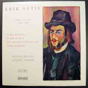 Erik Satie, Francis Poulenc, Jacques Fevrier - Musique Pour Piano à Quatre Mains album